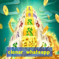 clonar whatsapp pelo email